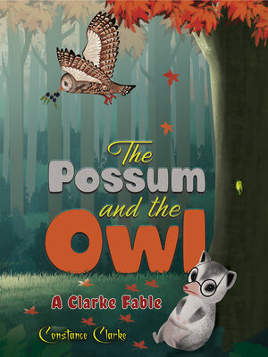 cover image of The Possum and the Owl